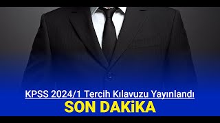 KPSS 20241 memur alımı tercih kılavuzu yayınlandı Memurluk tercihleri nasıl yapılır [upl. by Annais]