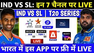 India Vs Sri Lanka T20 Series 2024 Live Telecast Channel List  Ind Vs SL T20 Live Kaise Dekhe [upl. by Kcirted]