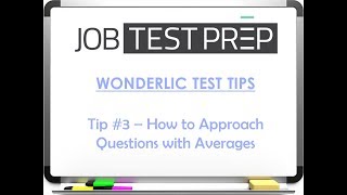 Wonderlic Test Tips  Tip 3  How to Approach Questions with Averages [upl. by Elbart]