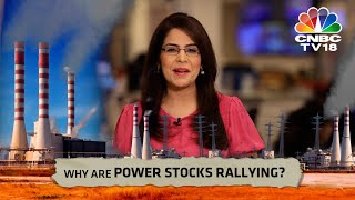 Why Are Power Stocks Rallying Whats Behind The Electric Move  N18V  CNBC TV18 [upl. by Hteazile958]