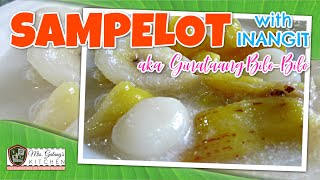 SAMPELOT with INANGIT or GINATAANG BILOBILO MrsGalangs Kitchen S9 Ep13 [upl. by Bum]