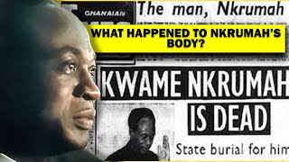 The Mystery of What Happened to the Body of Kwame Nkrumah [upl. by Strauss327]