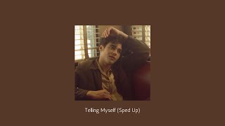 Telling Myself Sped Up [upl. by Kalie]