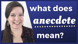 ANECDOTE What Anecdote Means and Why You Should Share Anecdotes in Conversation [upl. by Rennold]