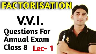 Factorisation Class 8 — Important Questions class 8  ncert rs aggarwal [upl. by Seiden612]