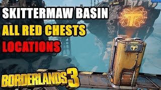 Skittermaw Basin All Red Chests Locations Borderlands 3 [upl. by Aivartal66]