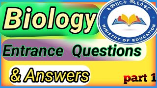 BIOLOGYQuestion andanswersGrade12amp Remedial Freshman part1 ethiopiaeducation grade12 exam [upl. by Eedoj]