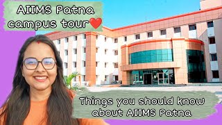 AIIMS Patna campus tour ❤️ Things you should know about AIIMS Patna✨ aiims aiimspatna campustour [upl. by Ajnin]