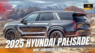 2025 Hyundai Palisade Most Comfortable SUV 2025 You Need to Know About [upl. by Nari]