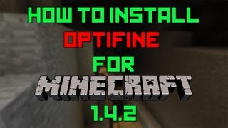 How to Install Optifine for Minecraft 142 Works for 144 [upl. by Filip]