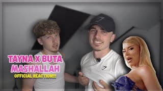 Tayna x Buta  Mashallah Official Reaction WHAT DID SHE SAY [upl. by Chemush]