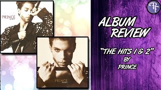 Prince The Hits 1 and The Hits 2  Album Review [upl. by Adrahc1]