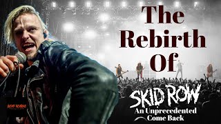 The Rebirth Of Skid Row Documentary [upl. by Eymaj]