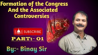 Formation Of The Congress And The Associated Controversies [upl. by Aleiram295]