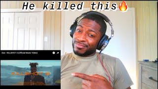 killshot terminator dax Dax  KILLSHOT 3 Official Music Video Reaction [upl. by Hester]