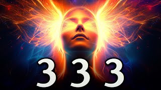 Connect With Ascended Masters 3333Hz 333Hz 33Hz 3Hz [upl. by Animaj]