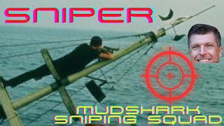 Mudshark Sniper Ep 10 [upl. by Anoif]