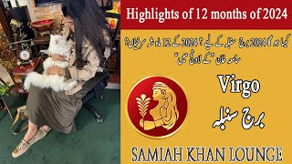 Virgo Yearly Horoscope 2024  Samiah khan Lounge  New Year 2024  Horoscope 2024 [upl. by Chavaree]