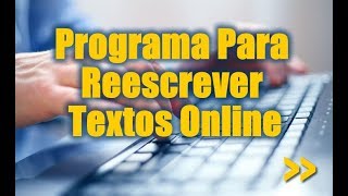 Programa para parafrasear textos online conversor de textos sinonimos [upl. by Atel824]