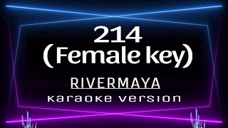 214 Female Key  KARAOKE Rivermaya [upl. by Yleve]