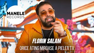 Florin Salam  ORICE ATING MIROASE A PIELEA TA  Manele Records 2024 [upl. by Fernald]