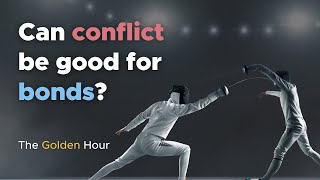 How Conflict Can Strengthen Bonds [upl. by Ghassan]