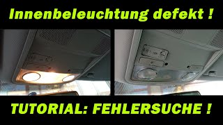 VW GOLF 5 INNENLICHT DEFEKT  TUTORIAL  FEHLERSUCHE amp BEHEBUNG  FACTOREM  LESELEUCHTE [upl. by Airotcivairam]