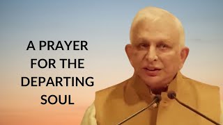 A liberating prayer for the departing soul  Sri M [upl. by Dwain]