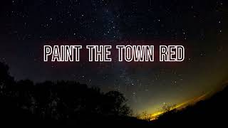 Doja Cat  Paint the Town Red Lyrics [upl. by Dihaz]