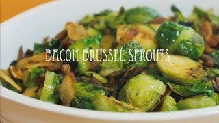 Bacon Brussel Sprouts [upl. by Seen]