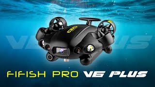 Meet V6 PLUS  Fifish Underwater Drone  MOVESEA [upl. by Ahsinrat368]