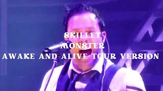 Skillet  Monster Awake And Alive Tour Version Leg 1 [upl. by Sivolc]