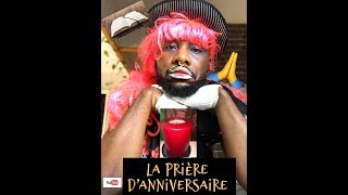 LA PRIERE DANNIVERSAIRE [upl. by Euh]