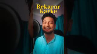 Bekarar Karke Humein Yoon Na Jaiye  Cover Song By Tilak Pradhan viral [upl. by Anomahs508]