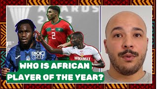 Lookman Guirassy Hakimi Who should be African player of the year ⎸ AFR 28 [upl. by Nylak202]