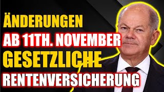 Gesetzliche Rentenversicherung Ab 11 November gelten neue Bestimmungen für Rentner [upl. by Walters]