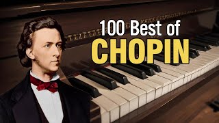 100 Best of Chopin Nocturnes Études Waltzes Preludes [upl. by Hamburger]