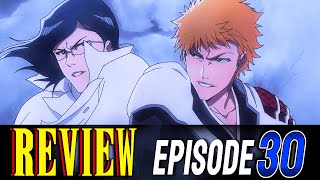 LETS DISCUSS Bleach TYBW Episode 30  Best Fight In TYBW Cour 3 EP3  REVIEW  BREAKDOWN [upl. by Nodmac]