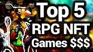 Top 5 RPG NFT Games [upl. by Ahsieni]