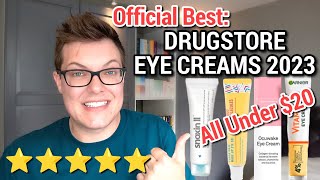 1010 DRUGSTORE EYE CREAMS  Best Eye Creams Under 20 [upl. by Kirby]