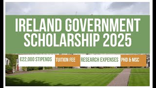 🇮🇪 Ireland Government Scholarship 2025  Fully Funded PhD amp Masters  Stipends Tuition Research [upl. by Oribelle]