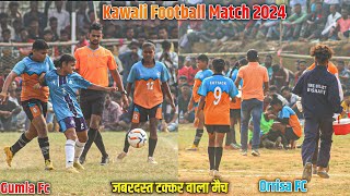 Final Match  Orrisa FC Vs Gumla FC  Kawali Football Match 2024 [upl. by Lira699]