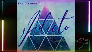 ADICTO  WILL D DJ CYBER T amp CAMILO BASS  BACHATA [upl. by Peednama]