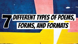 7 Different Types of Poems Forms and Formats [upl. by Annaehr93]