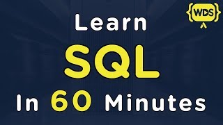 Learn SQL In 60 Minutes [upl. by Am]