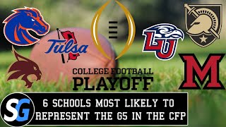 The 6 Group of 5 Schools Most Likely to Make the College Football Playoff [upl. by Refinney]