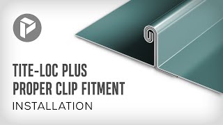 How to Install Proper Clip Fitment of a TiteLoc Plus Panel [upl. by Louanne]