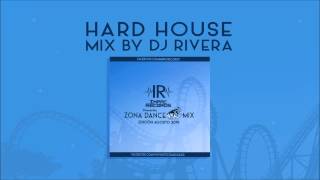 Hard House Mix By Dj Rivera  Impac Records  Radio YxY Suscribete a nuestro canal [upl. by Romney]