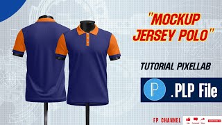 MOCKUP JERSEY POLO COLLAR FRONT amp BACK VIEW  PLP PIXELLAB DESAIN FOR ANDROID  TUTORIAL PIXELLAB [upl. by Gilroy]