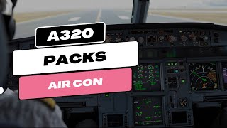 A320 Packs Explained  A320 Air Conditioning [upl. by Hairim]